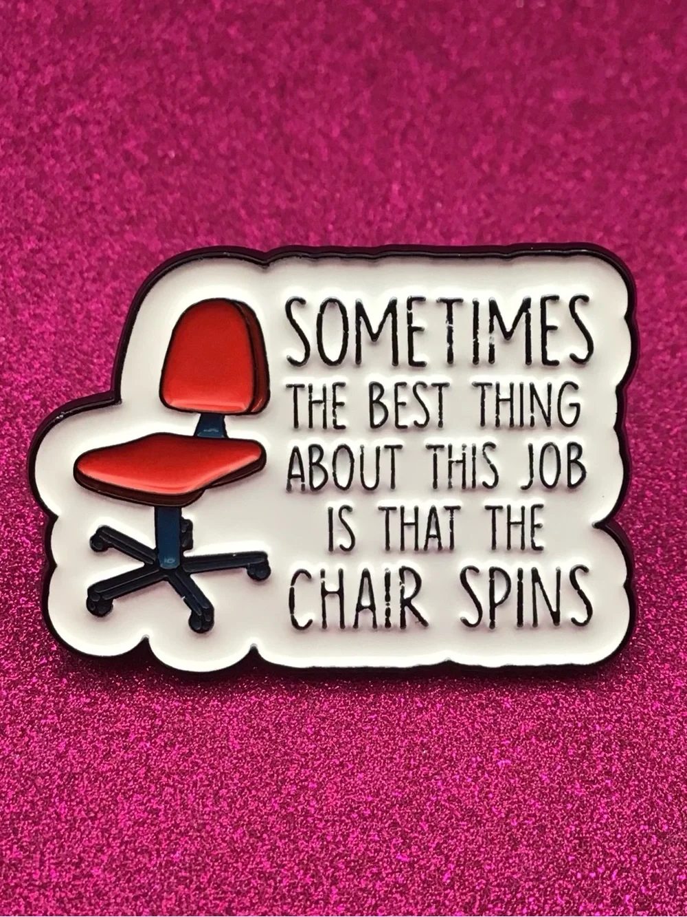 Spinny Chair Enamel Pin
